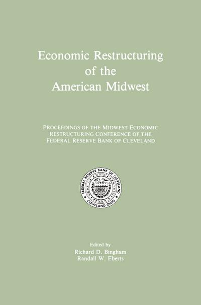 Economic Restructuring of the American Midwest
