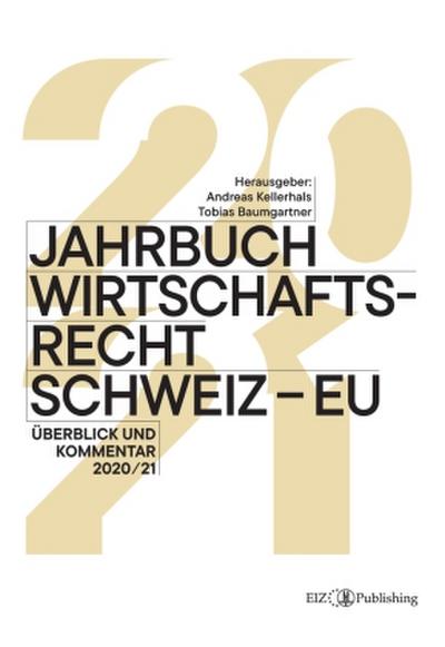 Jahrbuch Wirtschaftsrecht Schweiz - EU