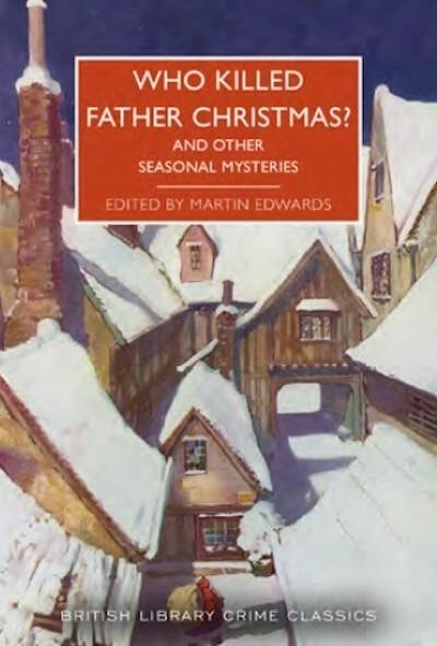 Who Killed Father Christmas?