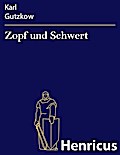 Zopf und Schwert