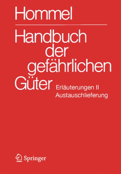 Handbuch der gefährlichen Güter. Erläuterungen II. Austauschlieferung, Dezember 2025