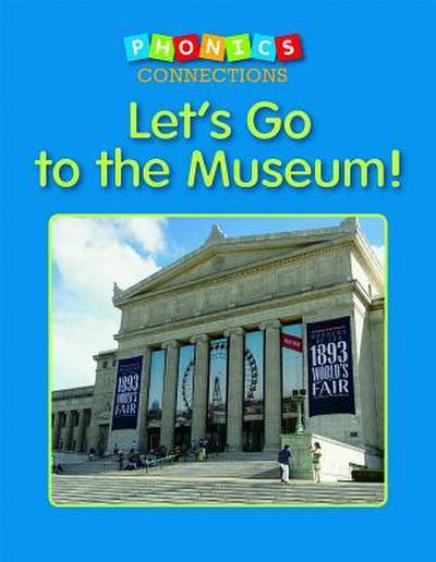 Let’s Go to the Museum!