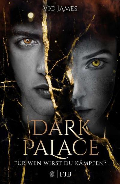 Dark Palace - Für wen wirst du kämpfen?