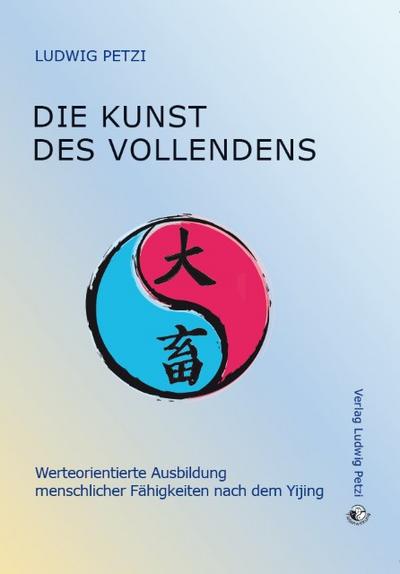 Die Kunst des Vollendens