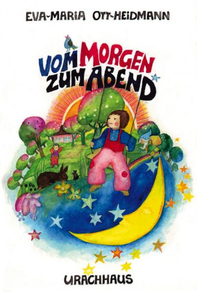 Vom Morgen zum Abend
