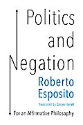 Politics and Negation