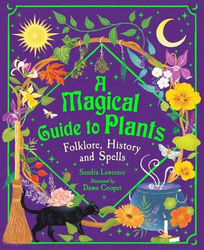A Magical Guide to Plants