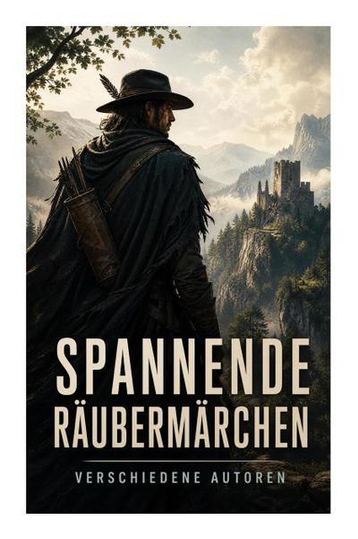 Spannende Räubermärchen