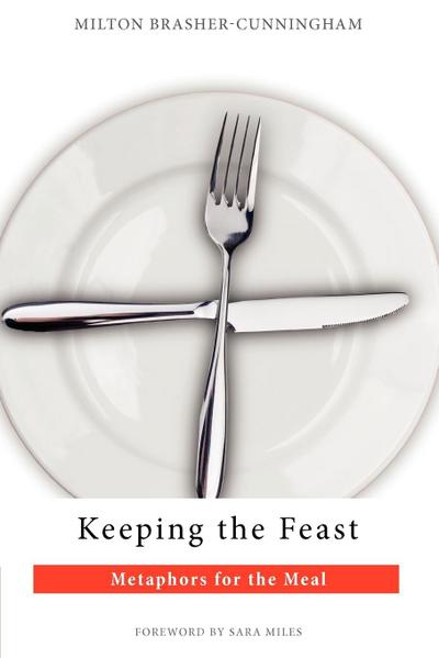 Keeping the Feast