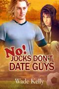 No! Jocks Don’t Date Guys