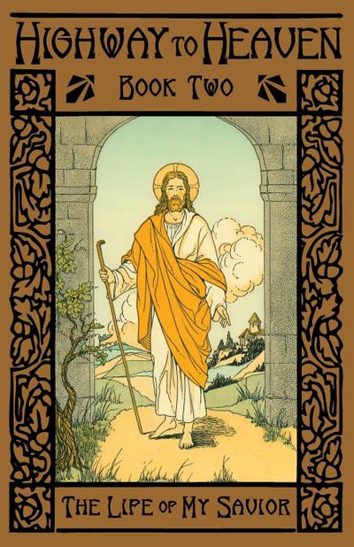 The Life of My Savior