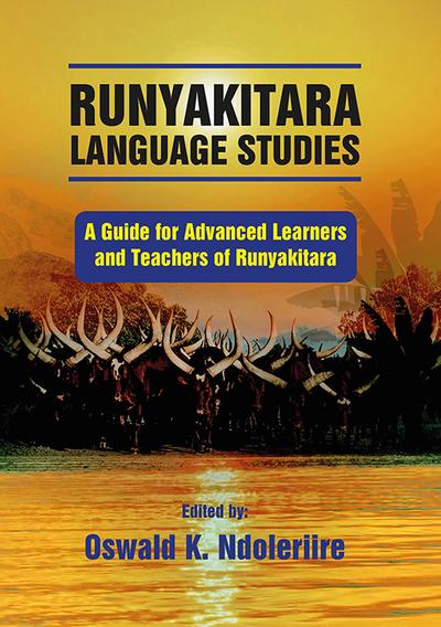 Runyakitara of language studies