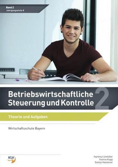 Betriebswirtschaftliche Steuerung und Kontrolle