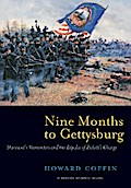 Nine Months to Gettysburg