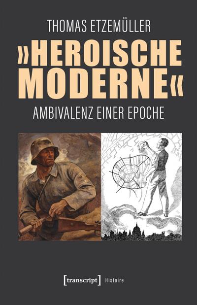 ’Heroische Moderne’