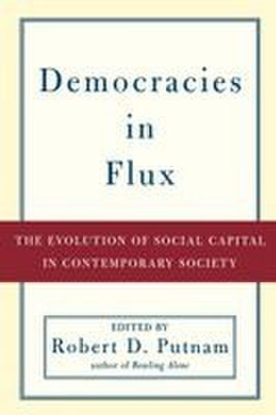 Democracies in Flux