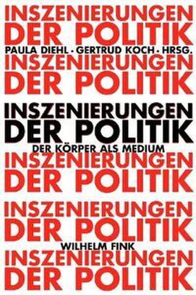 Inszenierung der Politik