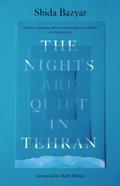 The Nights Are Quiet in Tehran