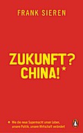 Zukunft? China!