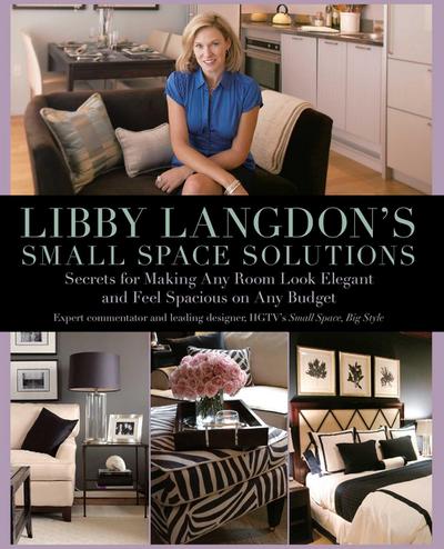 Libby Langdon’s Small Space Solutions