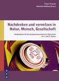 Nachdenken und vernetzen in Natur, Mensch, Gesellschaft (E-Book)