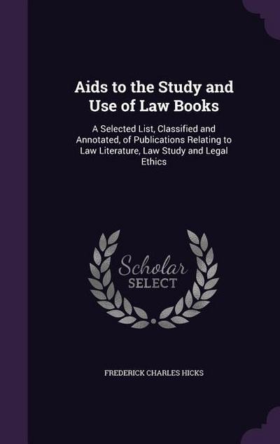 Aids to the Study and Use of Law Books