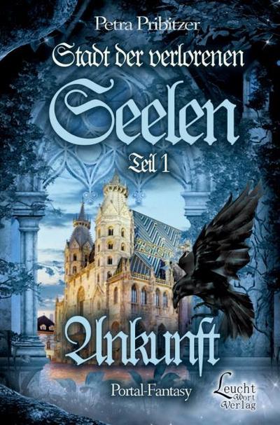 Stadt der Verlorenen Seelen - Ankunft