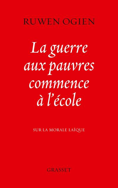 La guerre aux pauvres commence à l’école