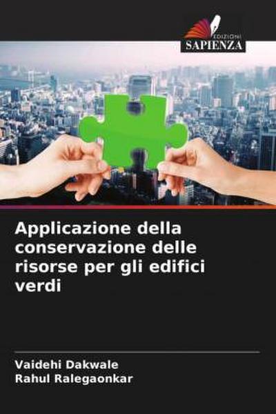 Applicazione della conservazione delle risorse per gli edifici verdi