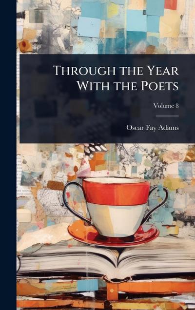 Through the Year With the Poets