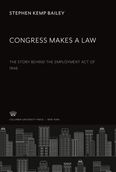 Congress Makes a Law