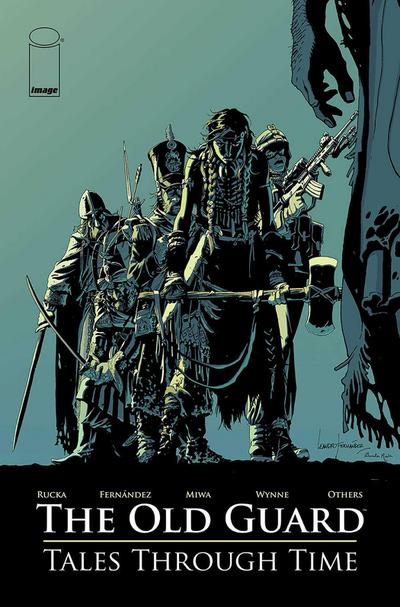 The Old Guard: Tales Through Time (Old Guard, 1)