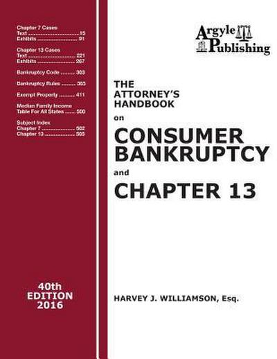 The Attorney’s Handbook on Consumer Bankruptcy and Chapter 13: 40th Edition, 2016
