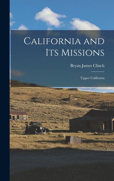 California and Its Missions