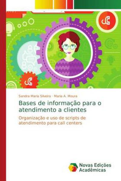 Bases de informação para o atendimento a clientes