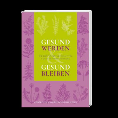 Gesund werden - gesund bleiben
