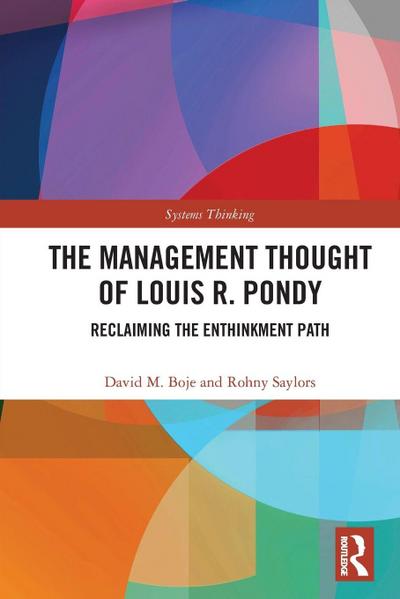 The Management Thought of Louis R. Pondy