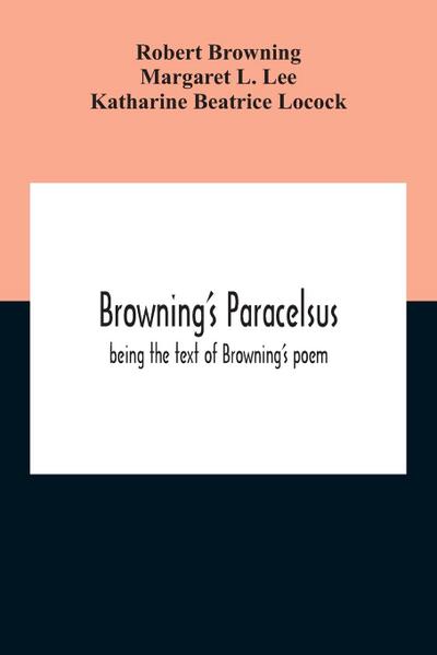 Browning’S Paracelsus