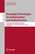 Emerging Technologies for Authorization and Authentication