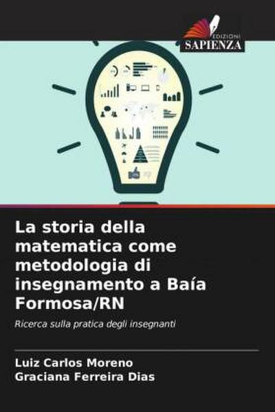 La storia della matematica come metodologia di insegnamento a Baía Formosa/RN
