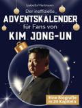 Der inoffizielle Adventskalender für Fans von Kim 