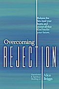 Overcoming Rejection