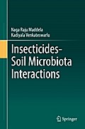 Insecticides−Soil Microbiota Interactions