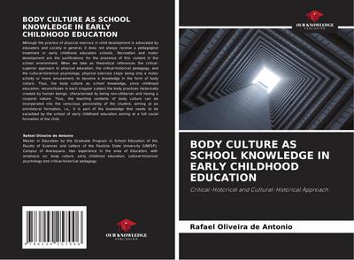 BODY CULTURE AS SCHOOL KNOWLEDGE IN EARLY CHILDHOOD EDUCATION