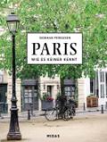 PARIS - Wie es keiner kennt