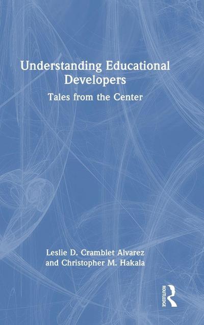 Understanding Educational Developers