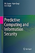 Predictive Computing and Information Security