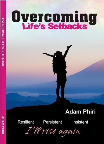 Overcoming Life’s Setbacks