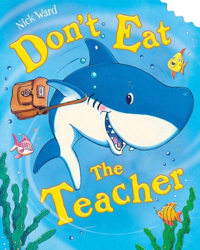 Don’t Eat The Teacher
