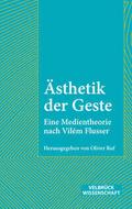 Ästhetik der Geste